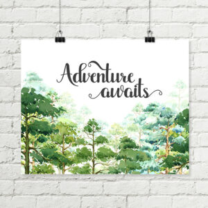 Adventure Awaits Printable Art, Forest Pine Trees Woodland Adventure Download