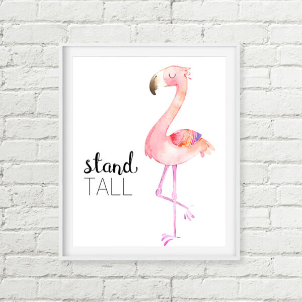 Pink Flamingo Stand Tall Printable Art