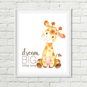 Giraffe Dream Big Little One Printable Wall Art, Safari Nursery Decor