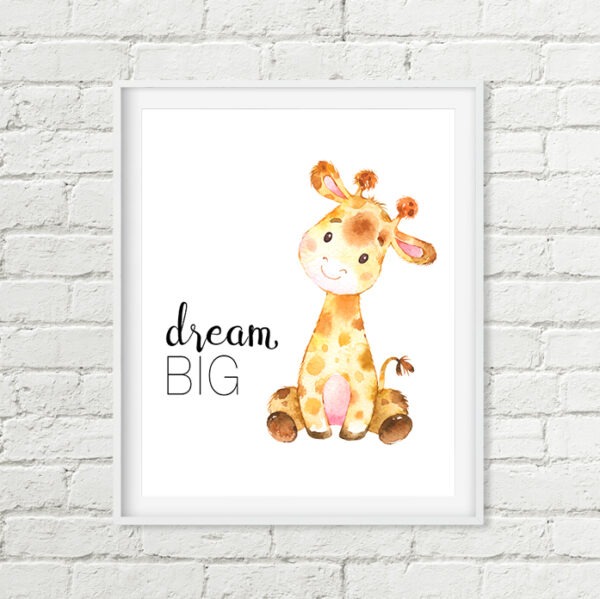 Giraffe Dream Big Printable Art