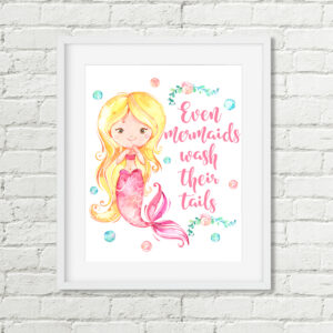 Even Mermaids Wash Their Tails Printable Bathroom Art Blonde Mermaid