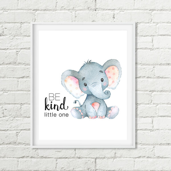Elephant Nursery Print, Be Kind Little One
