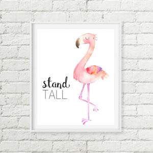 Pink Flamingo Stand Tall Printable Art, Watercolor Tropical Decor Download